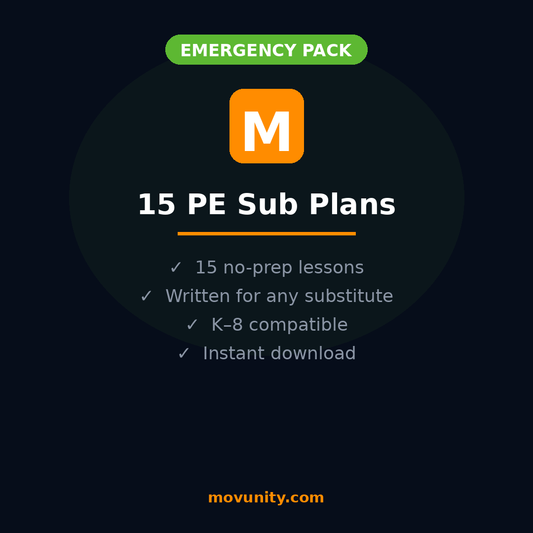 Movunity Sub Plans Emergency Pack — 15 No-Prep PE Lessons