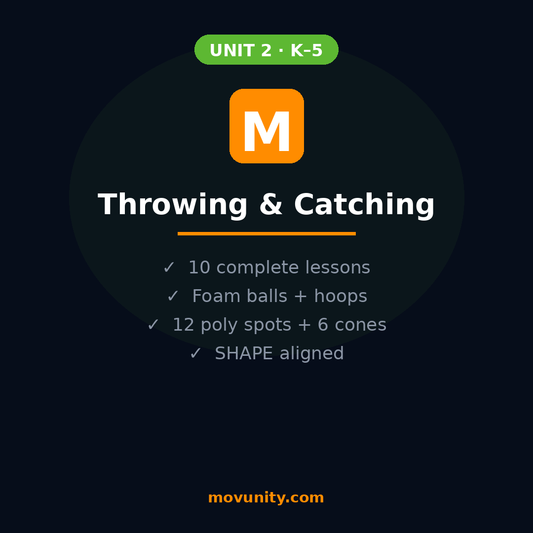 Movunity Throwing & Catching Kit — Unit 2 | K–5 PE Curriculum + Equipment